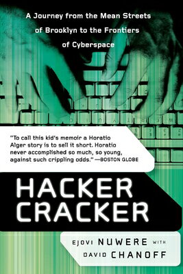 Hacker Cracker: A Journey from the Mean Streets of Brooklyn to the Frontiers of Cyberspace HACKER CRACKER David Chanoff