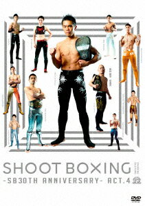 SHOOT BOXING2015〜SB30 Anniversary〜act.4