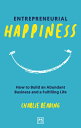 ENTREPRENEURIAL HAPPINESS Charlie Reading LID PUB2020 Paperback English ISBN：9781912555819 洋書 Business & SelfーCulture（ビジネス） Business & Economics