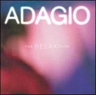 【輸入盤】Adagio For Relaxation