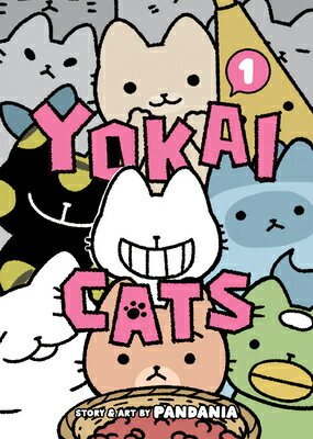 Yokai Cats Vol. 1 YOKAI CATS VOL 1 （Yokai Cats） [ Pandania ]