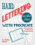 Hand Lettering on the iPad with Procreate: Ideas and Lessons for Modern and Vintage Lettering HAND LETTERING ON THE IPAD W/P [ Liz Kohler Brown ]