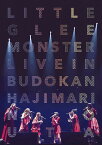 Little Glee Monster Live in 武道館～はじまりのうた～ [ Little Glee Monster ]
