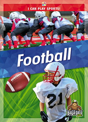 Football FOOTBALL （I Can Play Sports!） 