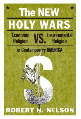 Examines economics and environmentalism as competing public religions that derive from, and continue, a Christian worldview; argues that debates over global warming and other environmental issues are ultimately based on theological differences between their respective adherents"--Provided by publisher.