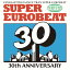 THE BEST OF SUPER EUROBEAT 2020