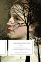 The Bronte Sisters: Three Novels: Jane Eyre Wuthering Heights And Agnes Grey (Penguin Classics Del BRONTE SISTERS （Penguin Classics Deluxe Edition） Charlotte Bronte