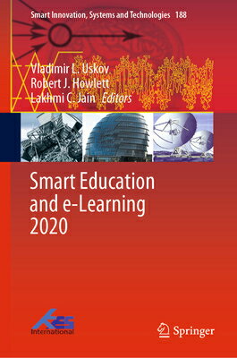 Smart Education and E-Learning 2020 SMART EDUCATION & E-LEARNING 2 （Smart Innovation, Systems and Technologies） [ Vladimir L. Uskov ]