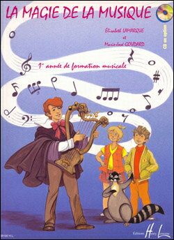 【輸入楽譜】ラマルケ, Elisabeth & グーダール, Mrie-Jose: 音楽の魔法 第1巻