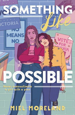 Something Like Possible SOMETHING LIKE POSSIBLE [ Miel Moreland ]