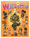 WASIMO（2） [ 宮藤 官九郎 ]