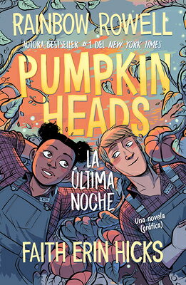 Pumpkinheads (Spanish Edition) SPA-PUMPKINHEADS (SPANISH EDIT 