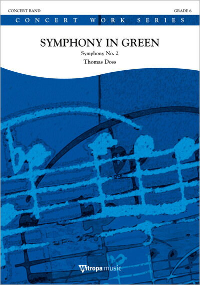 【輸入楽譜】ドス, Thomas: シンフォニー・イン・グリーン(緑の交響曲)」-交響曲第2番: スコアとパート譜セット [ ドス, Thomas ]