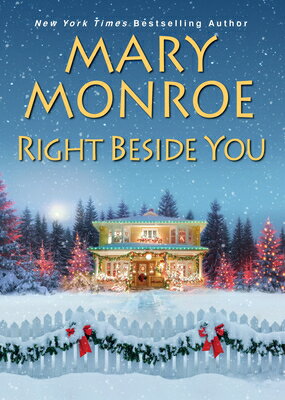 Right Beside You RIGHT BESIDE YOU [ Mary Monroe ]