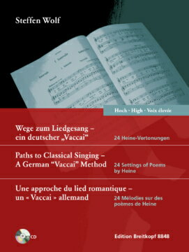 【輸入楽譜】ウォルフ, Steffen: クラシック歌唱法への道 - ドイツ "ヴァッカイ" メソッド: ハイネの詩による24の旋律(高声用)(CD付)