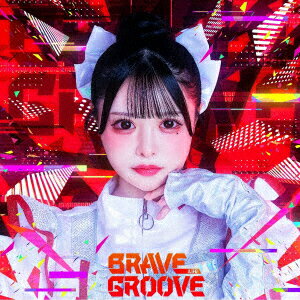 BRAVE GROOVE (TYPE-D＜心花りり盤＞)