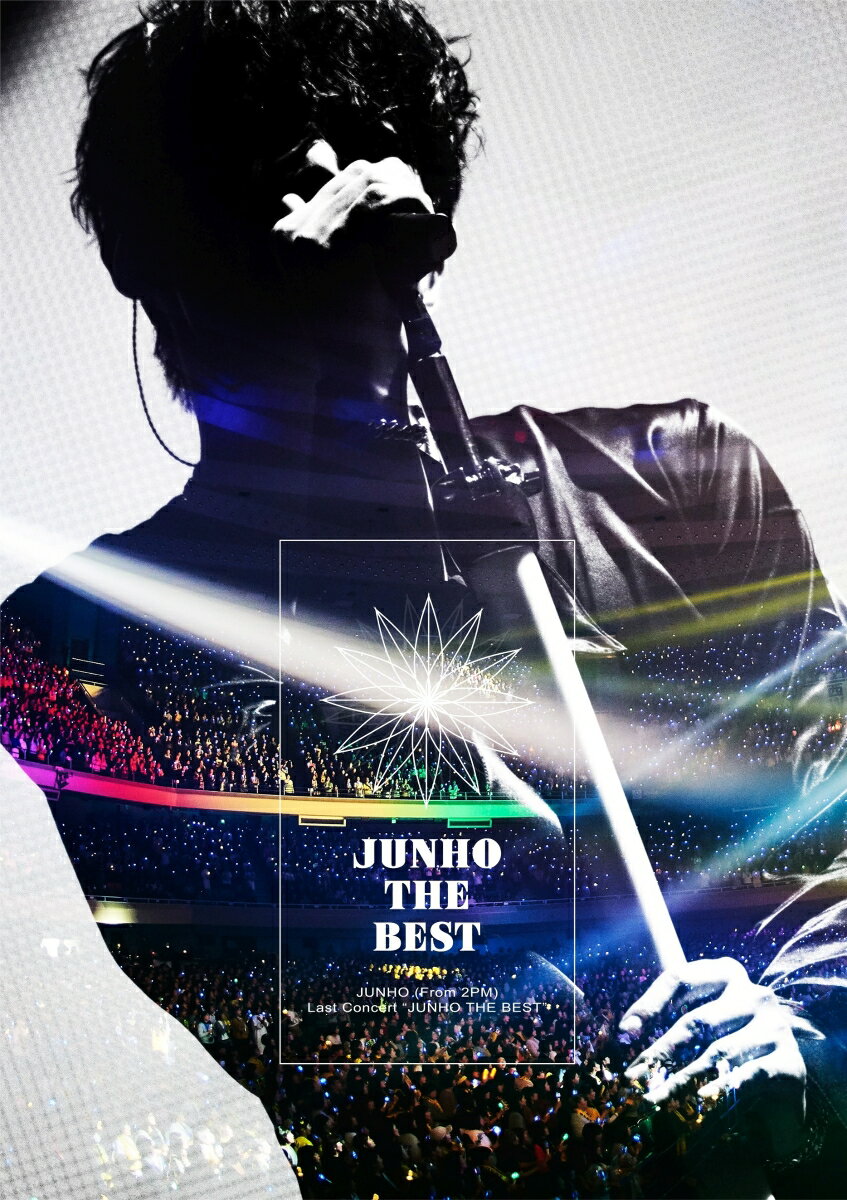 JUNHO (From 2PM) Last Concert “JUNHO THE BEST”(BD完全生産限定盤)【Blu-ray】
