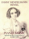 FANNY MENDELSSOHN HENSEL PIANO MUSIC(P) 