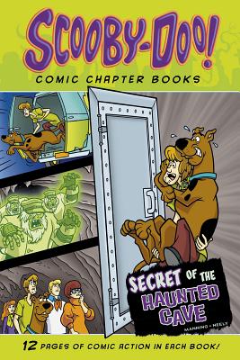 Secret of the Haunted Cave SECRET OF THE HAUNTED CAVE （Scooby-Doo Comic Chapter Books） [ Scott Neely ]