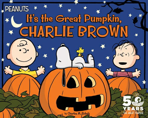 It 039 s the Great Pumpkin, Charlie Brown ITS THE GRT PUMPKIN CHARLIE BR （Peanuts） Charles M. Schulz