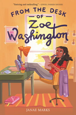 From the Desk of Zoe Washington FROM THE DESK OF ZOE WASHINGTO （Zoe Washington） [ Janae Marks ]