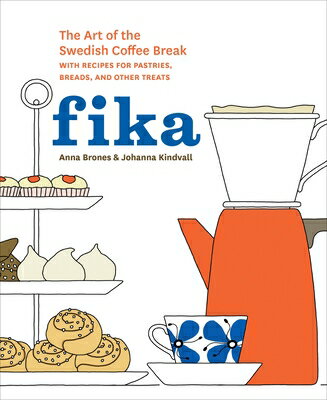 FIKA:ART OF THE SWEDISH COFFEE BREAK(H)