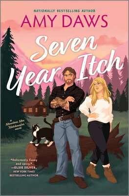 Seven Year Itch: An Enemies-To-Lovers Small Town Romance 7 YEAR ITCH ORIGINAL/E （Mountain Men Matchmaker） 