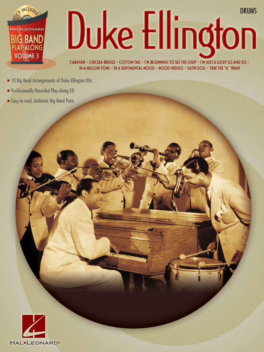【輸入楽譜】エリントン, Duke: ビッグ・バンド・プレイ・アロング 第3巻: デューク・エリントン: ドラム編: CD付