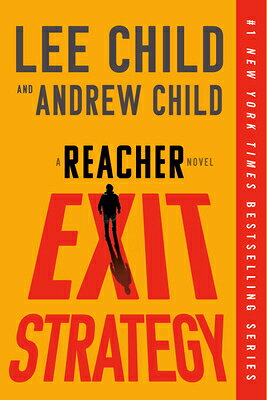 Exit Strategy: A Reacher Novel EXIT STRATEGY （Jack Reacher） [ Lee Child ]