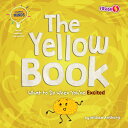 ŷ֥å㤨The Yellow Book: What to Do When You're Excited YELLOW BK Colorful Minds: Tips for Managing Your Emotions [ William Anthony ]פβǤʤ1,531ߤˤʤޤ