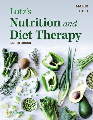 楽天楽天ブックスLutz's Nutrition and Diet Therapy LUTZS NUTRITION & DIET THERAPY [ Erin E. Mazur ]