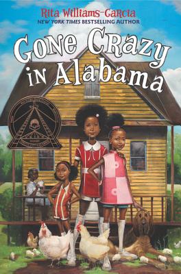 Gone Crazy in Alabama GONE CRAZY IN ALABAMA [ Rita Williams-Garcia ]