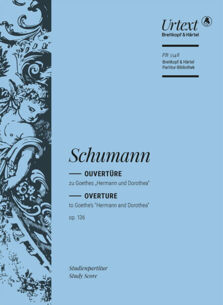 【輸入楽譜】シューマン, Robert: 序曲「ヘルマンとドロテア」 Op.136/原典版/Riedel編: スタディ・スコア