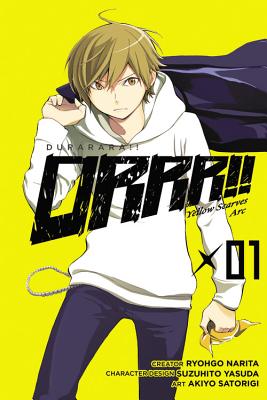 Durarara!! Yellow Scarves Arc, Vol. 1: Volume 1