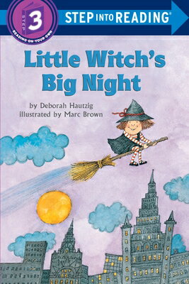Little Witch's Big Night: A Halloween Book for Kids LITTLE WITCHS BIG NIGHT （Step Into Reading） [ Deborah Hautzig ]のサムネイル