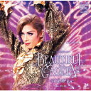 ショー・スペクタキュラー BEAUTIFUL GARDEN -百花繚乱ー [ 宝塚歌劇団 ]