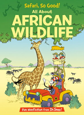 Safari, So Good! All about African Wildlife SAFARI SO GOOD ALL ABT AFRICAN （Cat in the Hat's Learning Library） [ Bonnie Worth ]