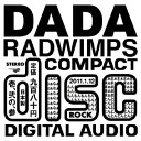 DADA [ RADWIMPS ]