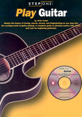 Step One: Play Guitar [With CD (Audio)] STEP ONE STEP 1 PLAY GUITAR （Step One） [ Music Sales Corporation ]