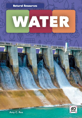Water WATER （Natural Resources） [ Amy C. Rea ]