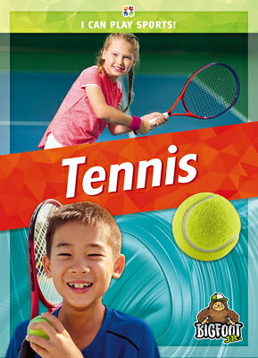 Tennis TENNIS （I Can Play Sports!） 