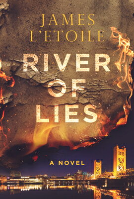 River of Lies: Volume 2 RIVER OF LIES （A Detective Emily Hunter Mystery） [ James L'Etoile ]