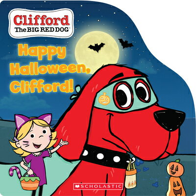 Happy Halloween, Clifford HAPPY HALLOWEEN CLIFFORD Norman Bridwell