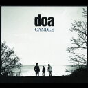 CANDLE [ doa ]