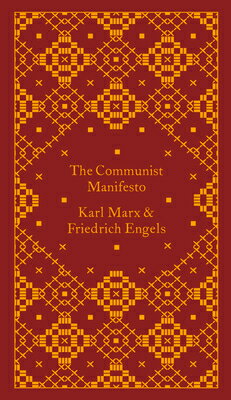 The Communist Manifesto COMMUNIST MANIFESTO （Penguin Classics Hardcover） Karl Marx