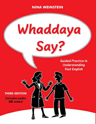 WHADDAYA SAY 3/E Nina Weinstein PRO LINGUAL LEARNING2025 Paperback English ISBN：9780866475907 洋書 Reference & Language（辞典＆語学） Foreign Language Study