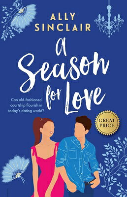 A Season for Love SEASON FOR LOVE [ Ally Sinclair ]