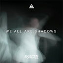 【輸入盤】We All Are Shadows (Digi) [ Sleep