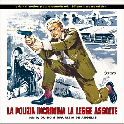【輸入盤】La Polizia Incrimina La Legge Assolve (50th Anniversary Edition)