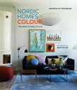 Nordic Homes in Colour: The New Scandi Style NORDIC HOMES IN COLOUR Antonia Af Petersens